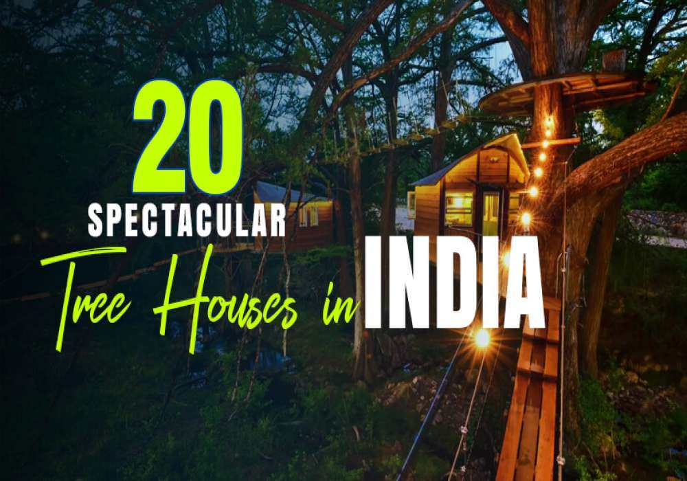 tree houses in india